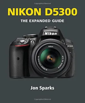 Nikon D5300 (Expanded Guides)